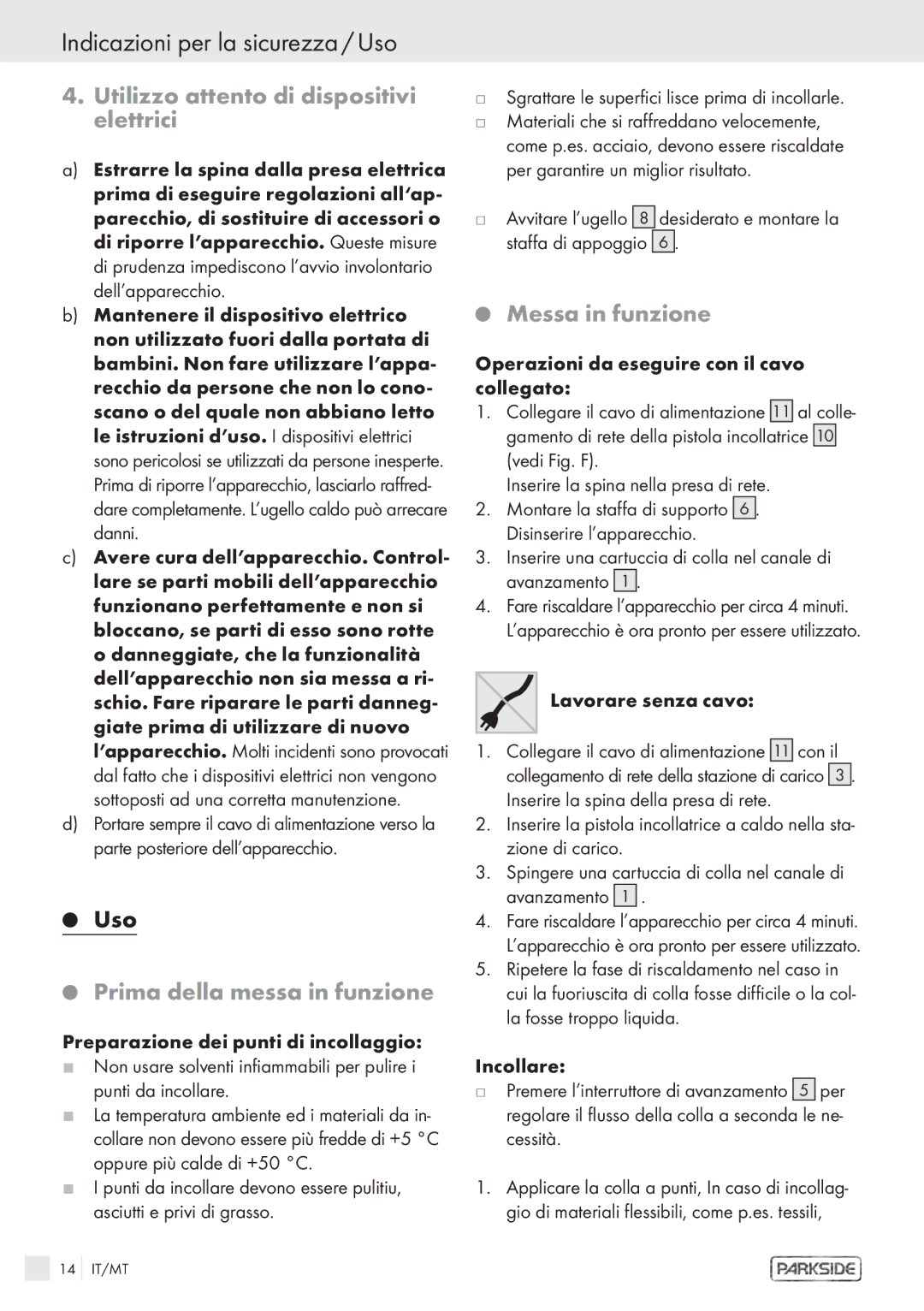 Kompernass KH 3119 manual Indicazioni per la sicurezza / Uso, Utilizzo attento di dispositivi elettrici, Messa in funzione 